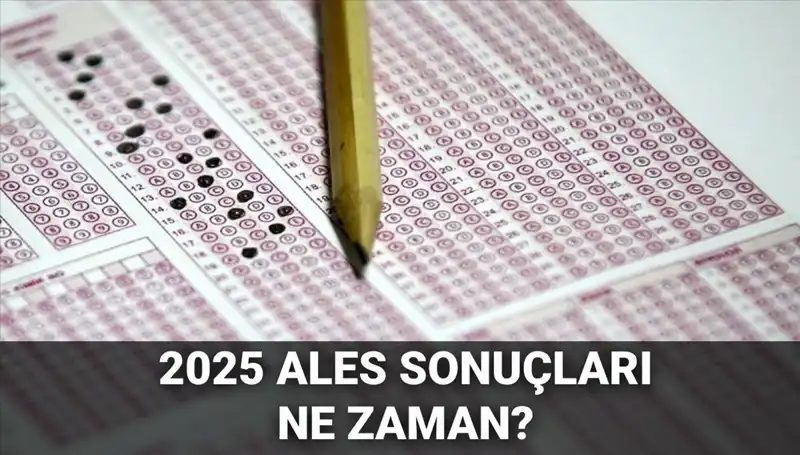 ALES Sonuçları için Gözler ÖSYM'de: Tarih Açıklandı!
